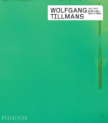 Wolfgang Tillmans (Phaidon Contemporary Artists Series)